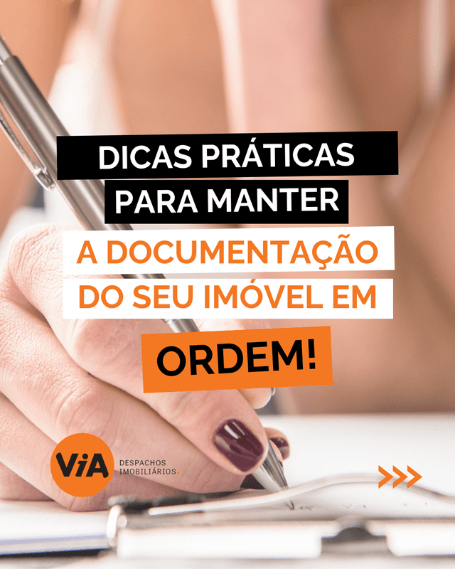 Dicas práticas para manter a documentação do seu imóvel em ordem